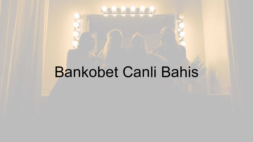 Bankobet Canlı Bahis